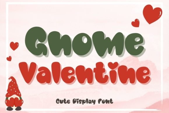 Gnome Valentine Font: Add Playful Warmth to Your Brand