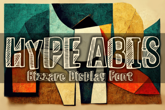Hype Abis: A Whimsical Display Font That Feels Like Hand-Drawn Magic