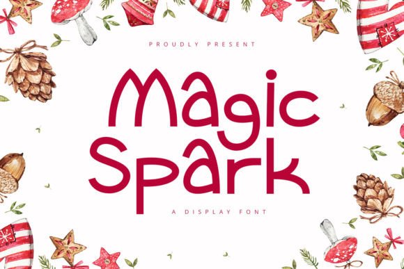 Magic Spark: A Playful Display Font That Delivers Personality