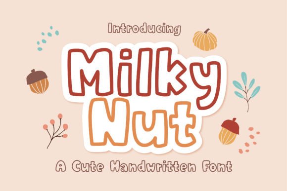 Milky Nut: A Handwritten Display Font for Editorial Charm