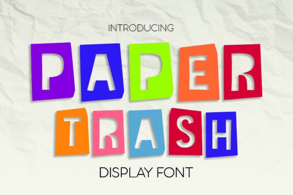 Paper Trash: A Friendly Display Font for Digital Branding