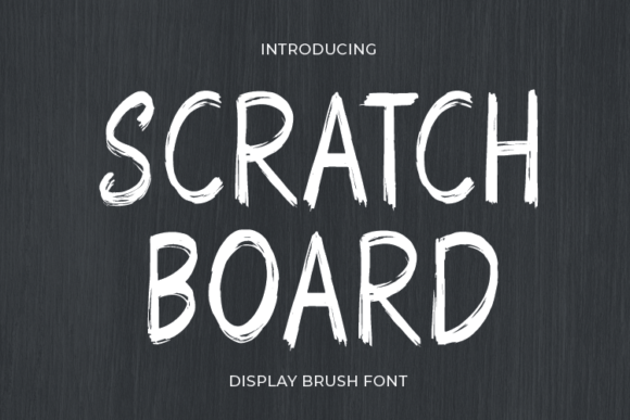 Scratch Board: A Display Font That Adds Instant Character