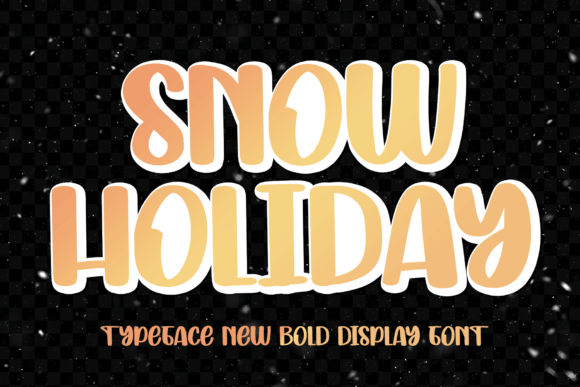Snow Holiday: A Display Font That Makes Your Brand Feel Festive & Polished