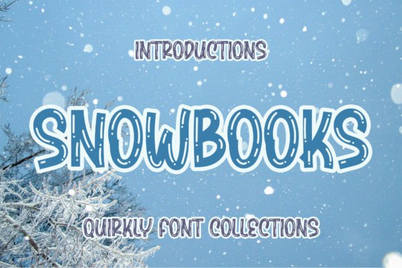 Snowbooks: A Handwritten Display Font That Feels Personal