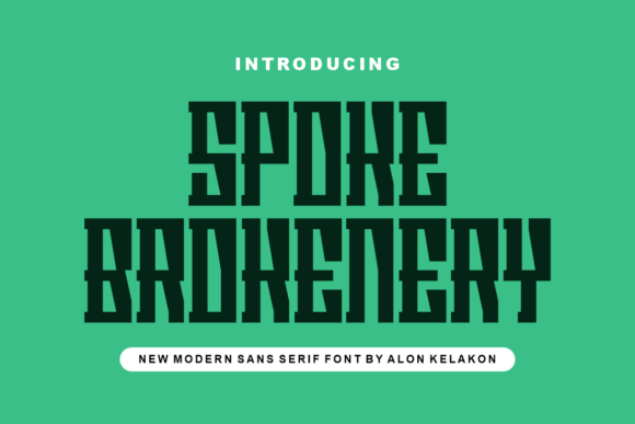 Spoke Brokenery: A Fresh Display Font for Makers