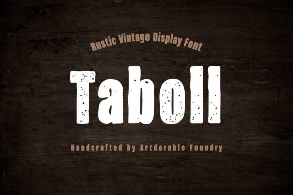 Taboll: A Rustic Display Font That Elevates Digital Branding